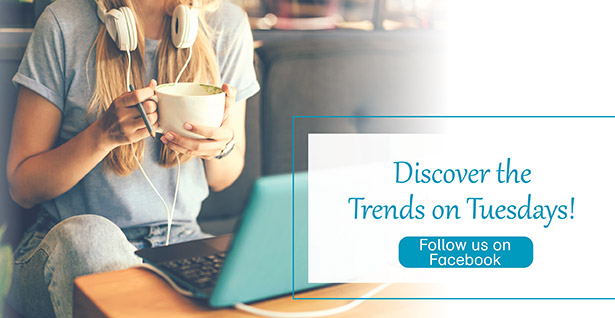 Discover the trend on Tuesdays! Follow us on Facebook